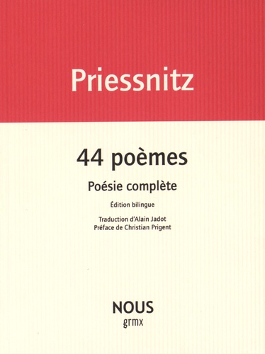 Reinhard Priessnitz - 44 poèmes - Poésie complète.