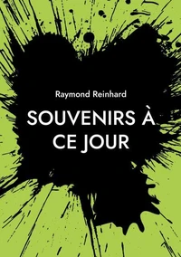 Souvenirs à ce jour