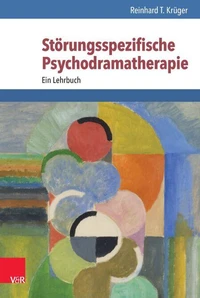 Störungsspezifische Psychodramatherapie