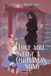 Love you like a Christmas song