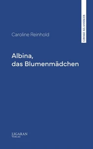 Albina, das Blumenmädchen