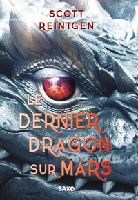 Le dernier dragon sur Mars
