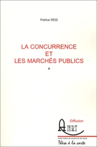 La concurrence et les marchés publics