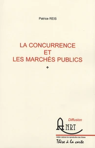 La concurrence et les marchés publics