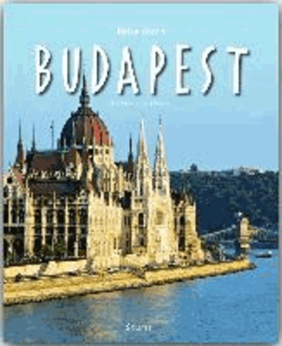 Reise durch Budapest - Ein Bildband mit über 200 Bildern.