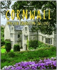 Reise durch Cornwall und den Südwesten Englands - Ein Bildband mit über 200 Bildern.