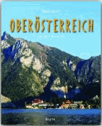 Reise durch Oberösterreich - Ein Bildband mit über 200 Bildern.