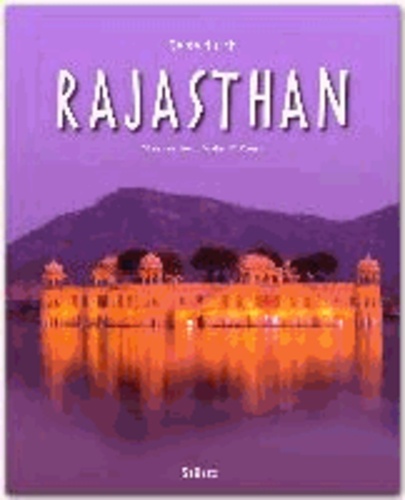 Reise durch Rajasthan - Ein Bildband mit über 200 Bildern.
