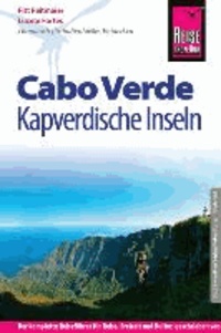 Reise Know-How Cabo Verde - Kapverdische Inseln - ReiseführerfürindividuellesEntdecken.