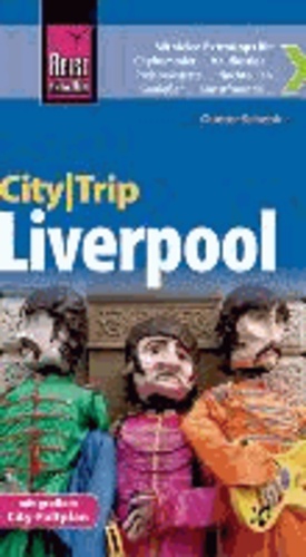 Reise Know-How CityTrip Liverpool - Reiseführer mit Faltplan.