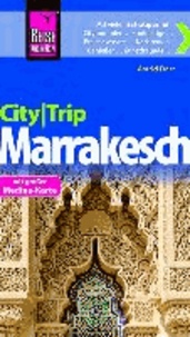 Reise Know-How CityTrip Marrakesch - Reiseführer mit Faltplan.