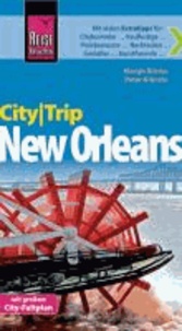 Reise Know-How CityTrip New Orleans - Reiseführer mit Faltplan.
