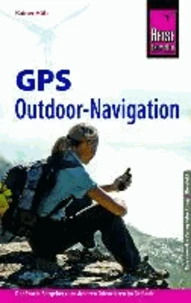 Reise Know-How: GPS Outdoor Navigation