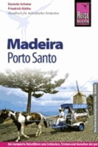 Reise Know-How Madeira mit Porto Santo - Reiseführer für individuelles Entdecken.