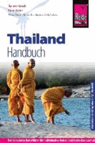 Reise Know-How Thailand Handbuch - Reiseführer für individuelles Entdecken.