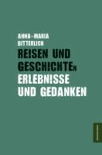 Reisen und Geschichten