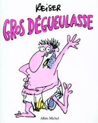  Reiser - Gros dégueulasse.