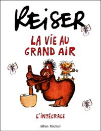  Reiser - La vie au grand air  : Coffret 3 volumes.