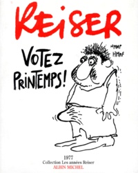  Reiser - Votez printemps ! - 1977.