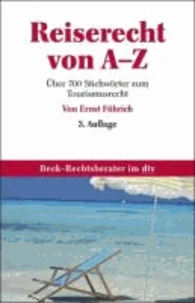 Reiserecht von A bis Z