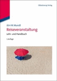 Reiseveranstaltung - Lehr- und Handbuch.