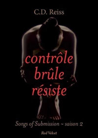 Contrôle, brule, résiste