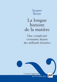 La longue histoire de la matière