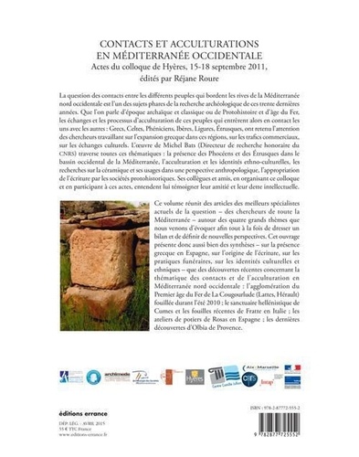 Contacts et acculturations en Méditerranée occidentale. Hommages à Michel Bats