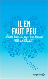 Il en faut peu