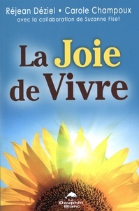 Réjean Déziel et Carole Champoux - La joie de vivre.