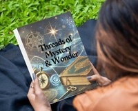 Threads of Mystery and Wonder