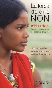 Rekha Kalindi - La force de dire non.