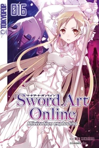 Sword Art Online – Alicization exploding – Light Novel 16