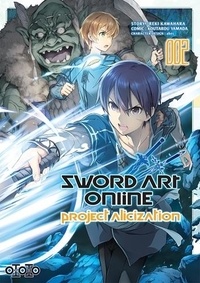 Reki Kawahara et Kôtarô Yamada - Sword Art Online - Project Alicization Tome 2 : .