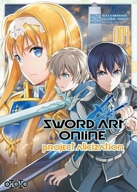 Reki Kawahara et Kôtarô Yamada - Sword Art Online - Project Alicization Tome 4 : .