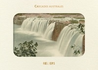  Reliefs Editions - Livre d'images - Cascades australes.
