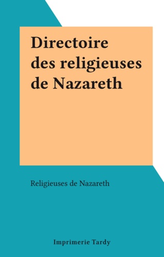 Directoire des religieuses de Nazareth