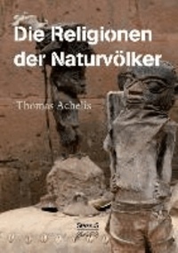 Religionen der Naturvölker.