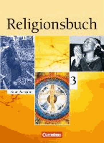 Religionsbuch 03. Schülerbuch. Sekundarstufe I.