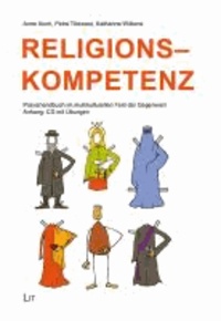 Religionskompetenz - Praxishandbuch im multikulturellen Feld der Gegenwart.