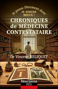 Chroniques de médecine contestataire