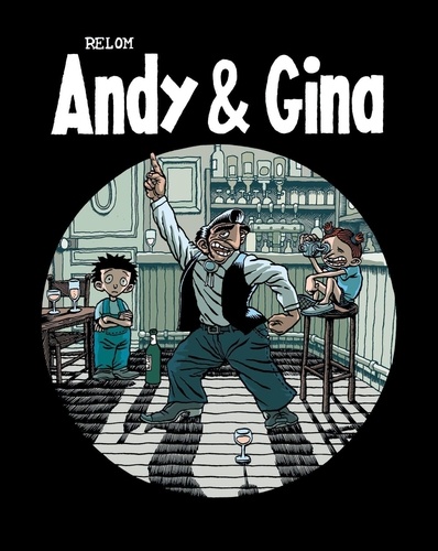  Relom - Andy et Gina Tome 3 : Mercredi Night Fever.