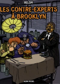 Les contre-experts à Brooklyn