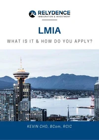 LMIA - What Is It &amp; How Do You Apply?