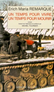 Un Temps Pour Vivre, Un Temps Pour Mourir