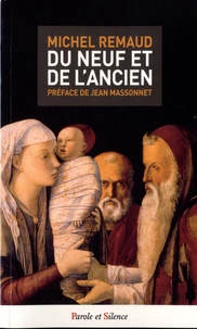 Du neuf et de l'ancien