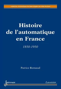 Histoire de l'automatique en France : 1850-1950