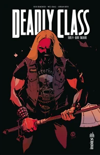 Deadly Class - Tome 9 - Bone Machine