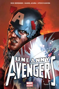 Uncanny Avengers Tome 3