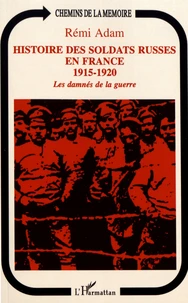 Histoire des soldats russes en France (1915-1920)